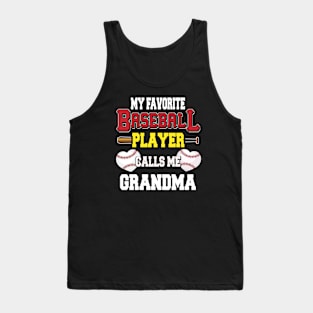my favorite baseball player proud grandma baseball granny Tank Top